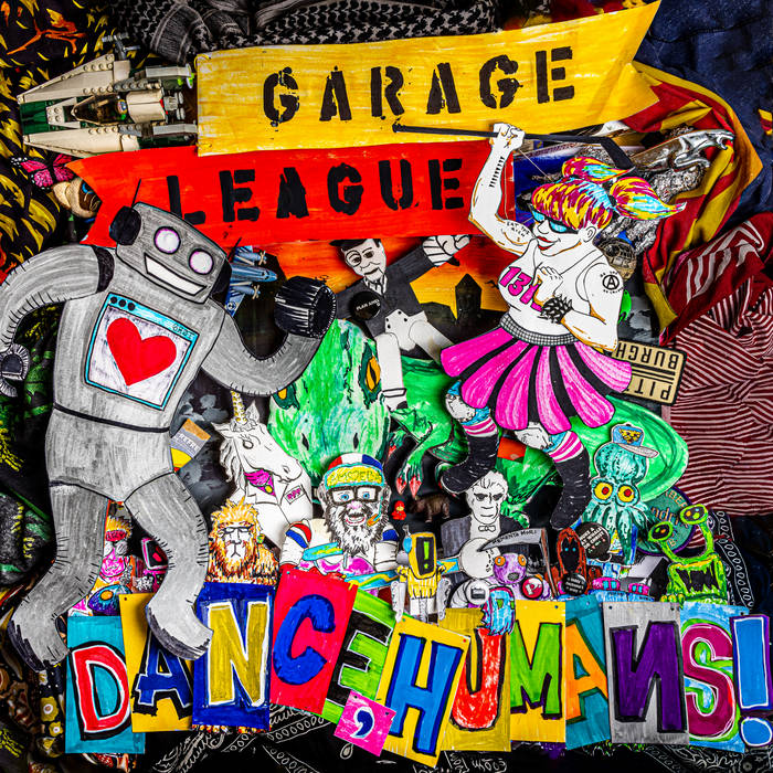 Garage League – Dance, Humans!