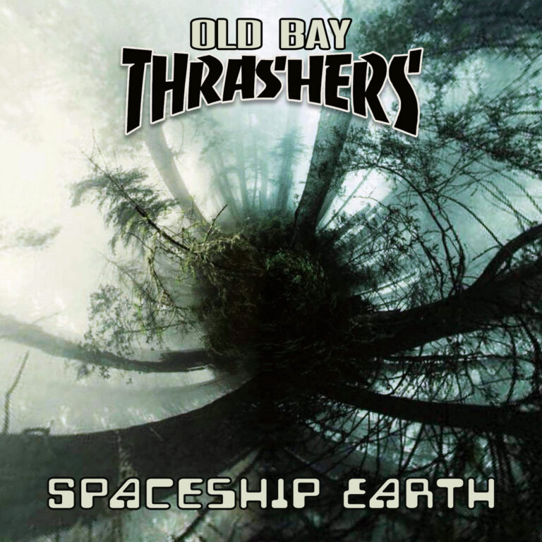 Old Bay Thrashers – Spaceship Earth